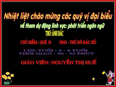 Bài giảng Thơ: Ảnh Bác - Chủ điểm: Quê hương - Thủ đô Bác Hồ