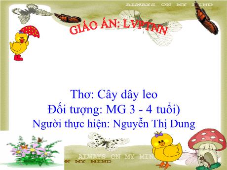 Bài giảng Thơ: Cây dây leo - Chủ đề: Phát triển nhận thức