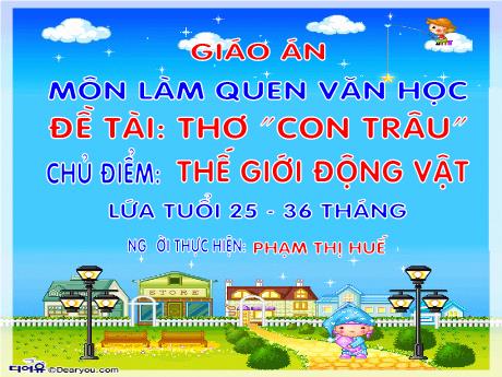 Bài giảng Thơ Con trâu - Chủ điểm: Thế giới động vật
