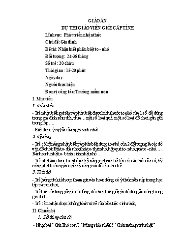 Giáo án Chủ đề: Gia đình - Đề tài: Nhận biết phân biệt to, nhỏ