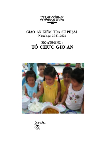 Giáo án Kiểm tra sư phạm - Hoạt động Tổ chức giờ ăn