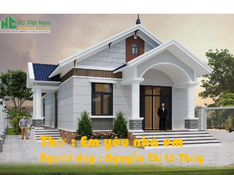 Bài giảng Mầm non Lớp Lá - Đề tài: Thơ Em yêu nhà em - Năm học 2021-2022 - Nguyễn Thị Lệ Thủy